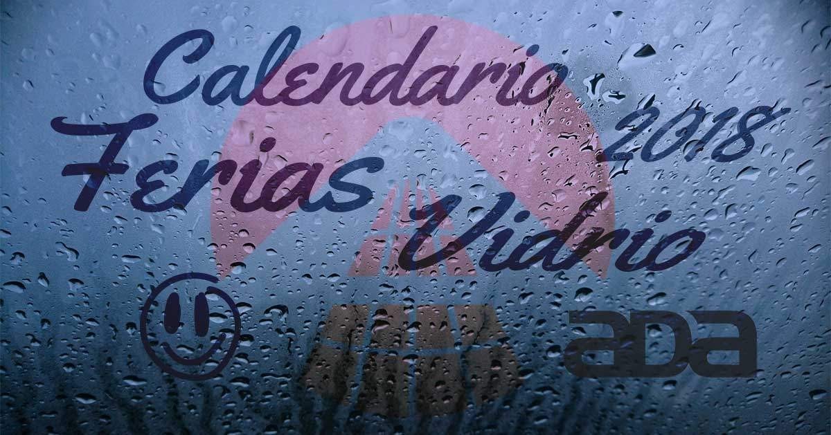 Calendario de Ferias del Vidrio 2018