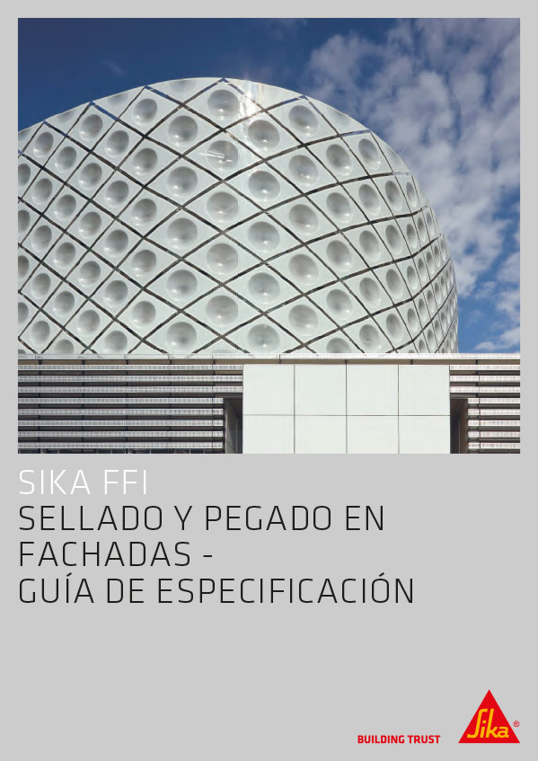 Portada para la descarga de la guía de especificación de Sika para el pegado y sellado en Fachadas | Distecglass, partner de Sika Industria